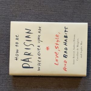 How to Be Parisian Wherever You Are